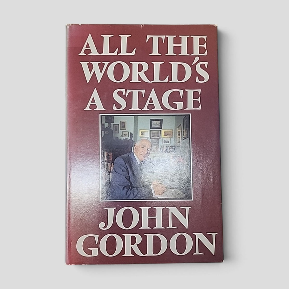 All the World's a Stage by John Gordon