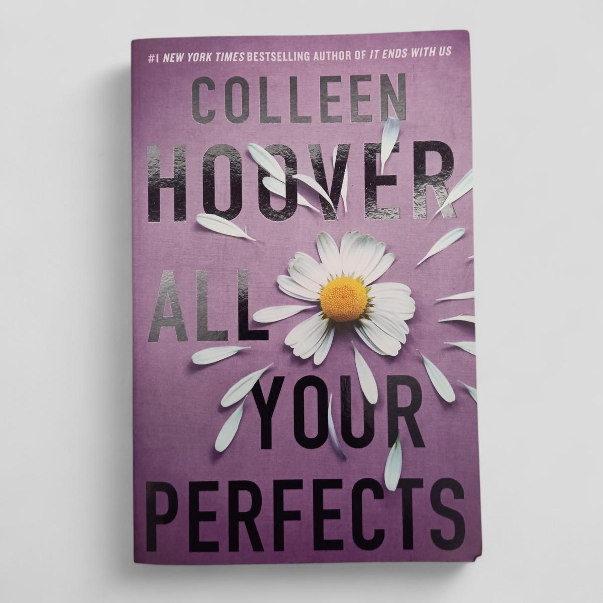 All Your Perfects by Colleen Hoover - Books Worth Keeping