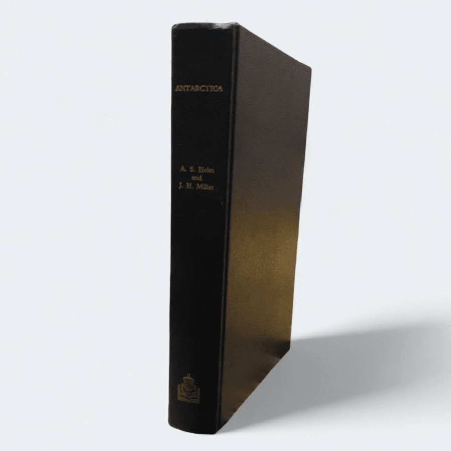 Antarctica – A.S. Helm &amp; J.H. Miller - Books Worth Keeping