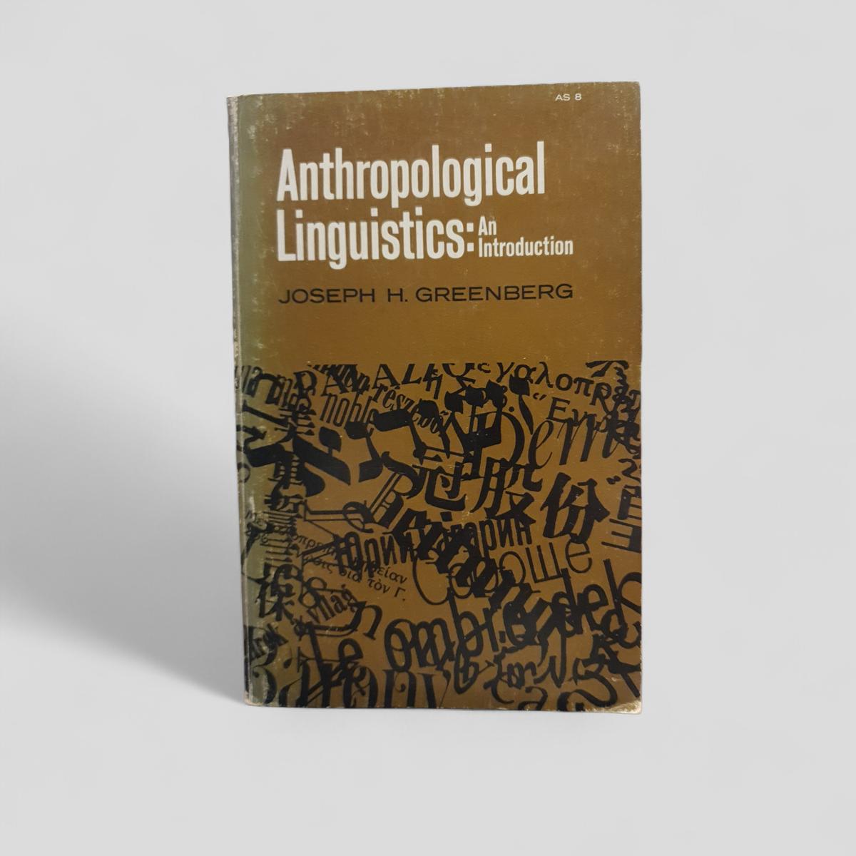 Anthropological Linguistics: An Introduction by Joseph H. Greenberg - Books Worth Keeping