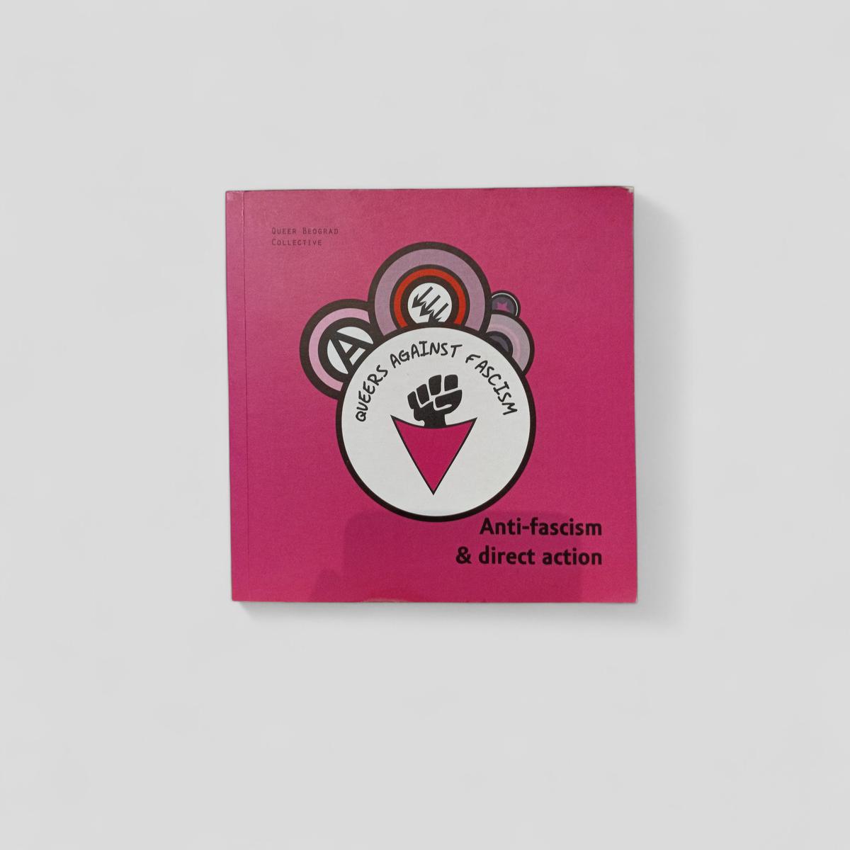 Anti - fascism & Direct Action by Queer Biograd Collective - Books Worth Keeping