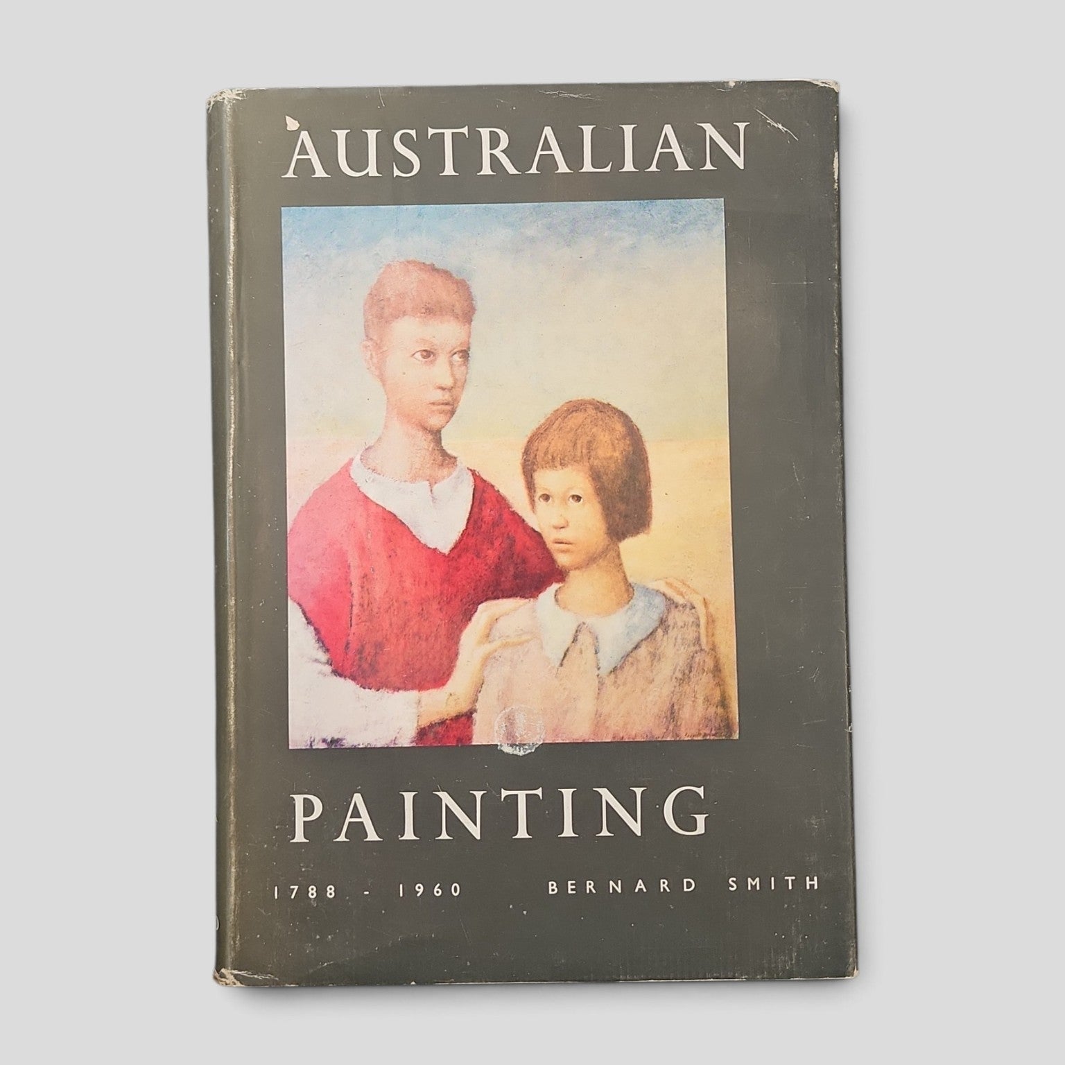 Australian Painting 1788-1960 by Bernard Smith cover