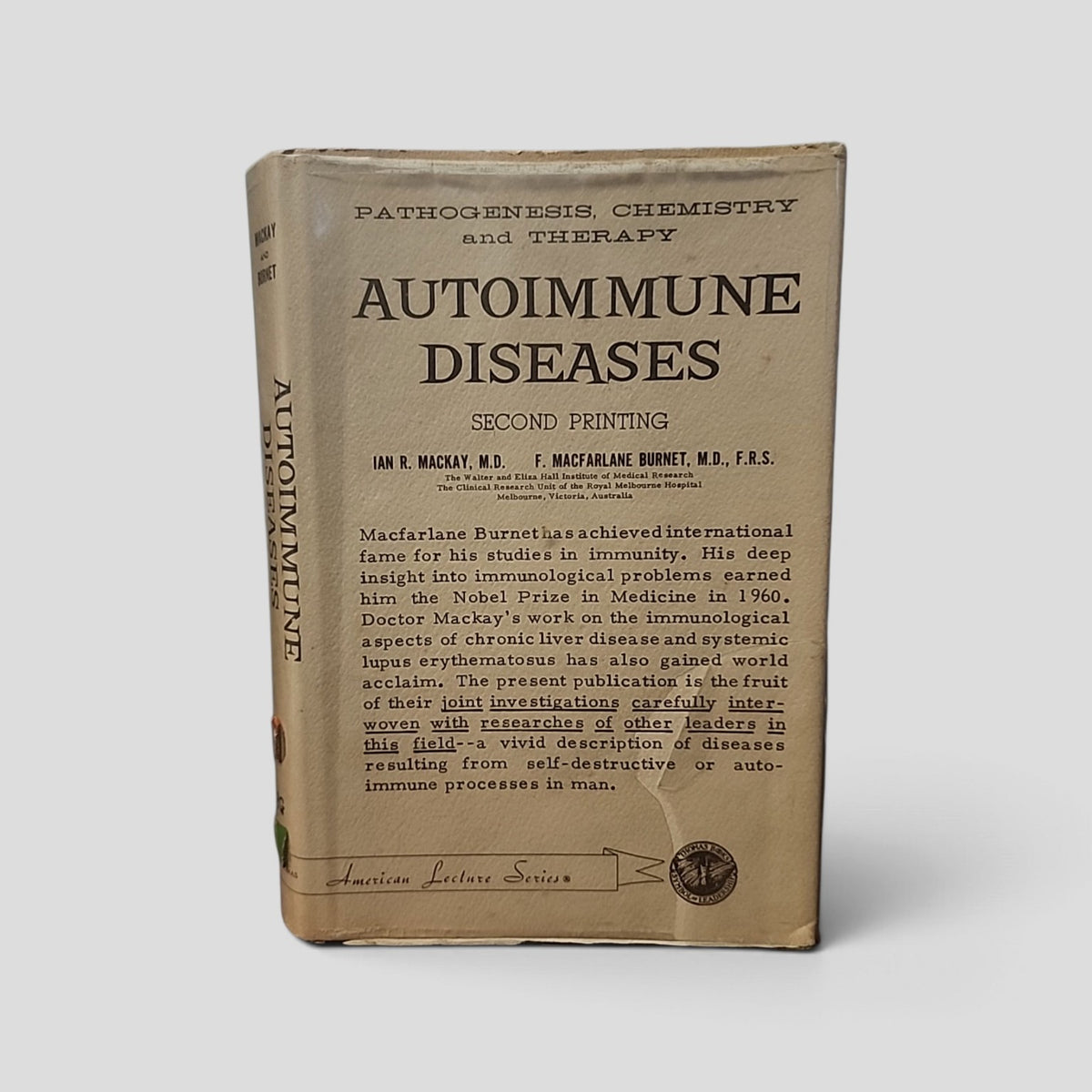Autoimmune Diseases by Ian R. Mackay and F. Macfarlane Burnet