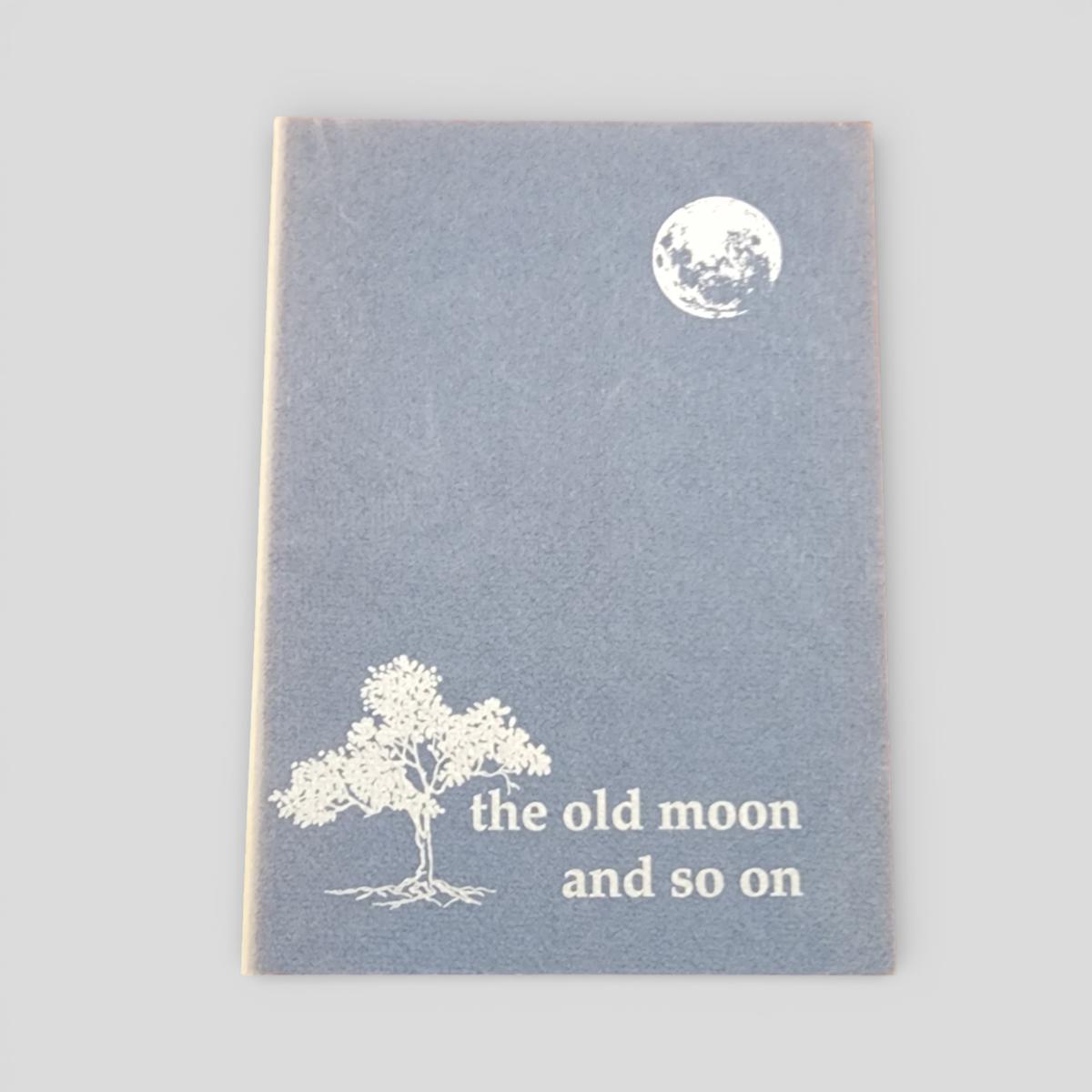 The Old Moon and so on - book cover