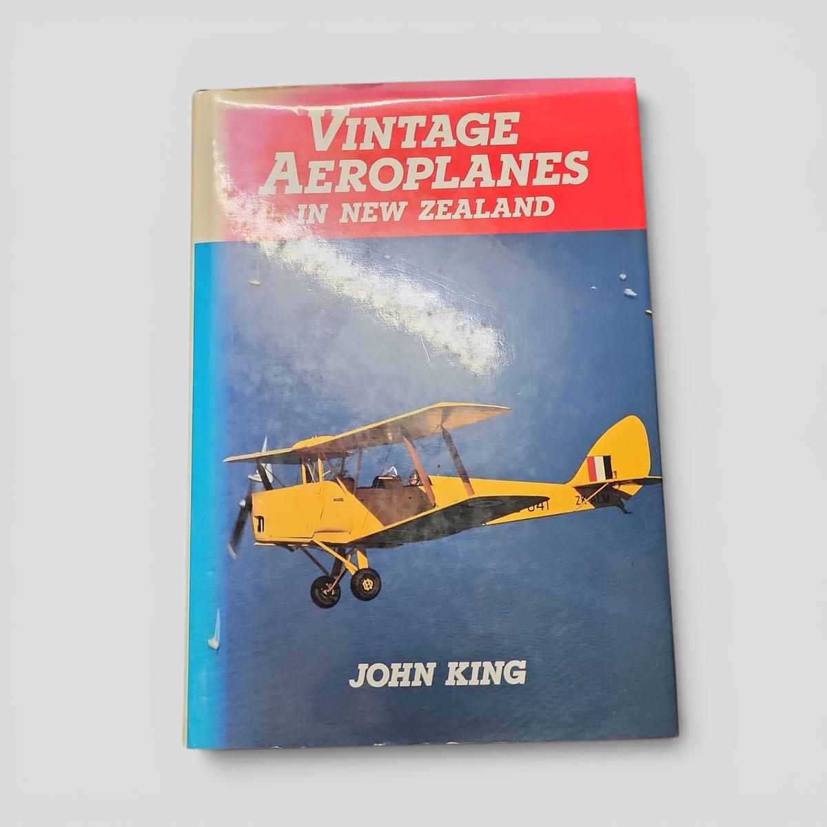Vintage Aeroplanes IN NEW ZEALAND by John King - book cover