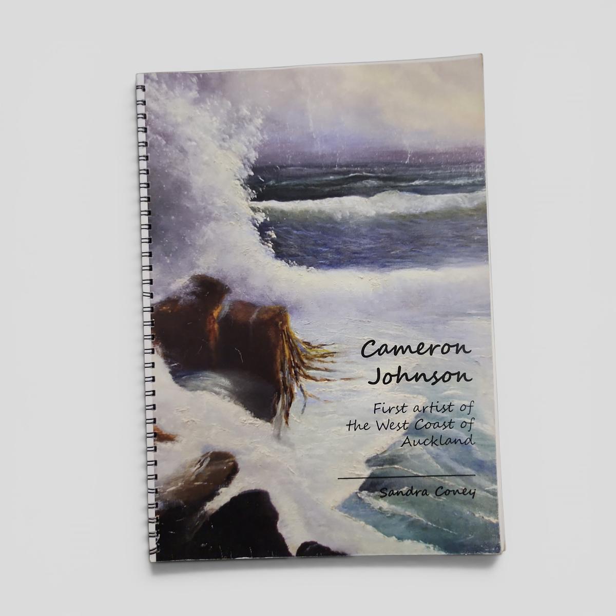 Cameron Johnson: First artist of the West Coast of Auckland by Sandra Coney - book cover