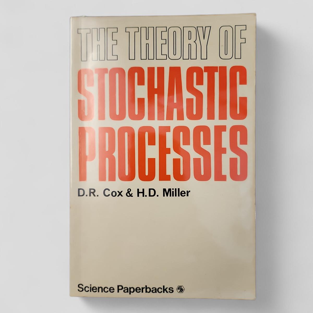 The Theory of Stochastic Processes by D.R. Cox & H.D. Miller - book cover