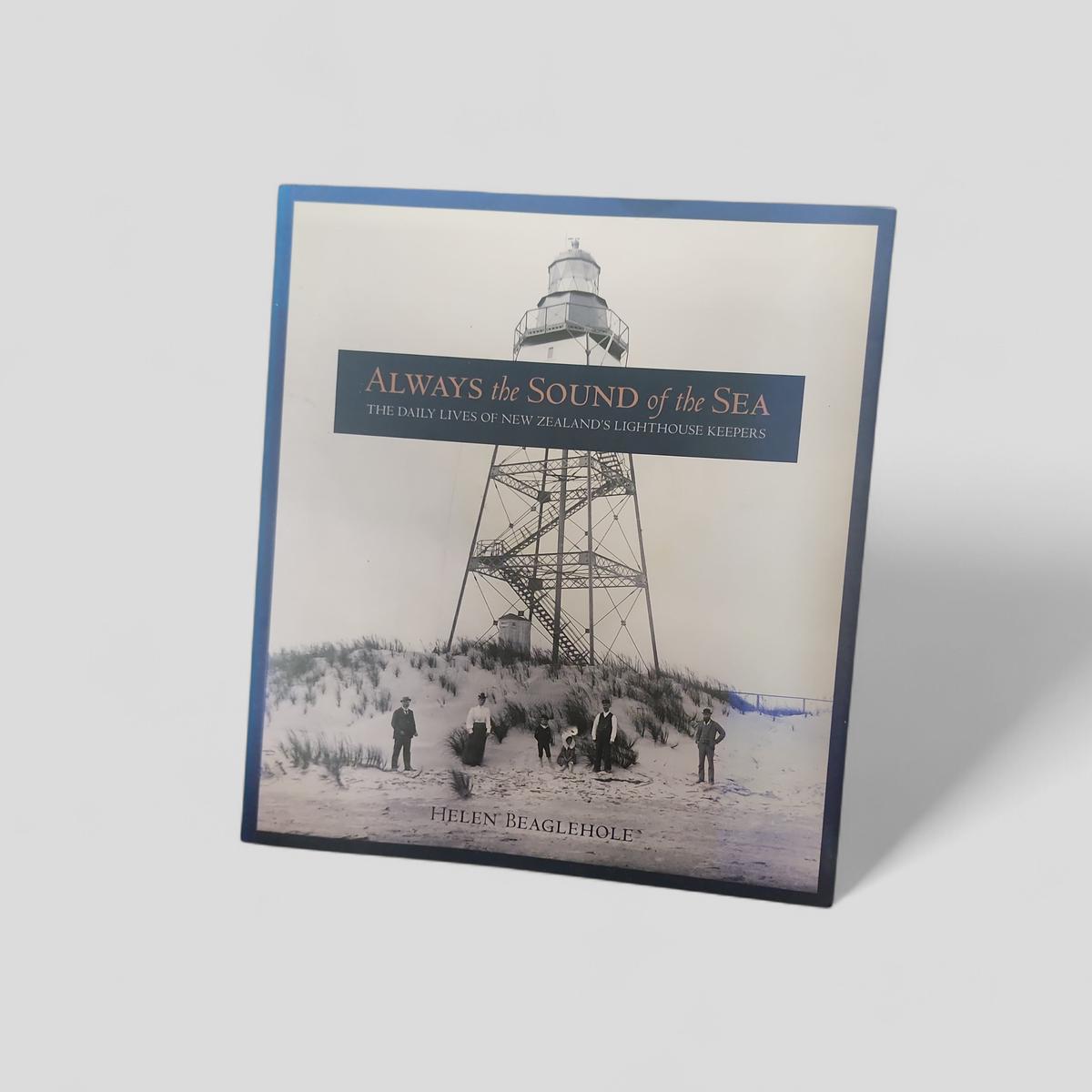 Always the Sound of the Sea by Helen Beaglehole - book cover