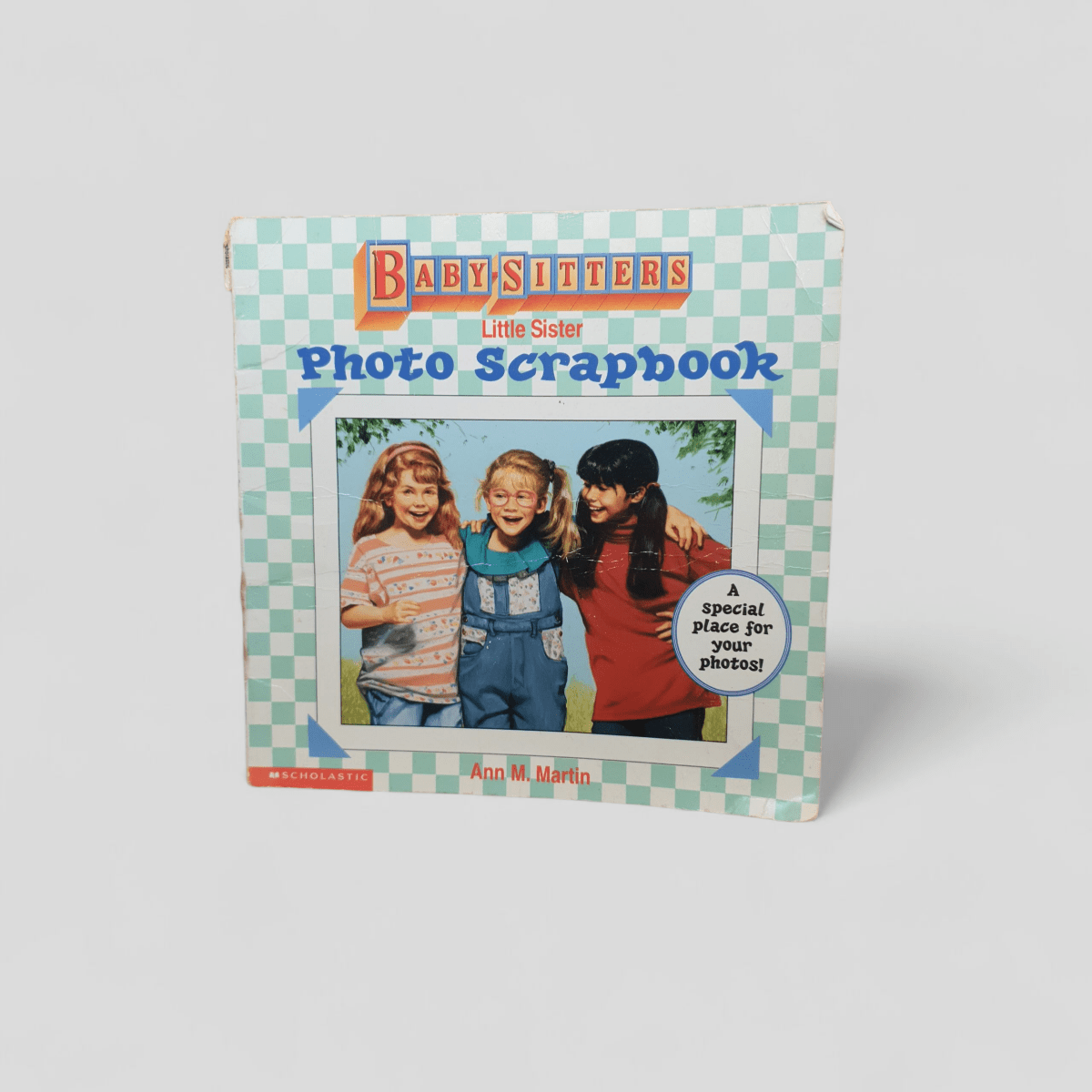 Baby - Sitters Little Sister Photo Scrapbook by Ann M. Martin - Books Worth Keeping