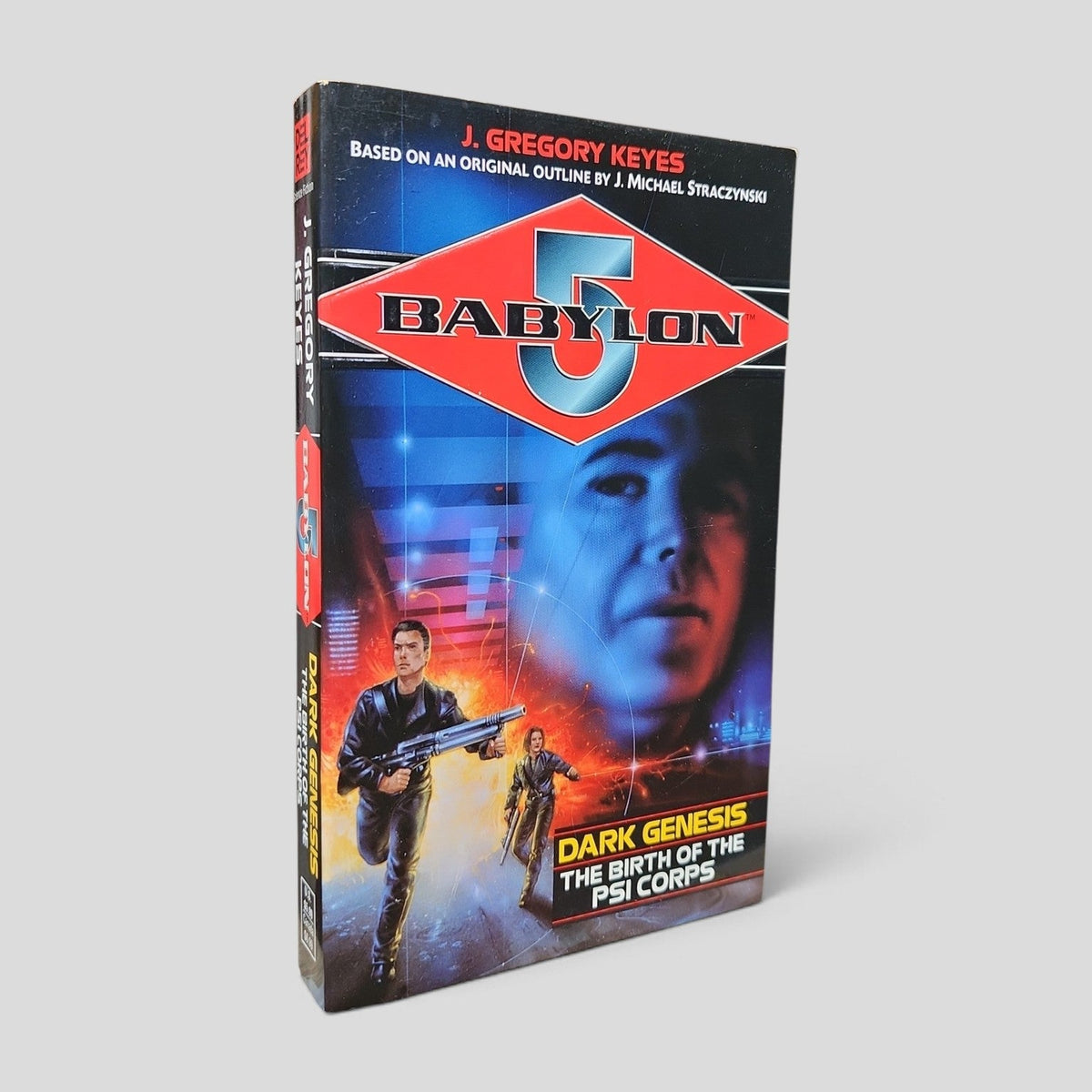 Babylon 5 Dark Genesis: The Birth of the Psi Corps by J. Gregory Keyes