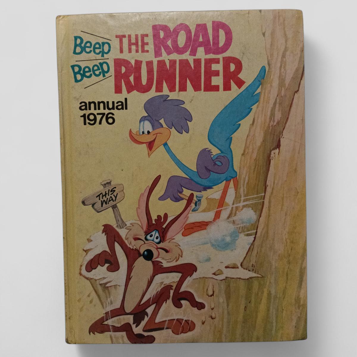 Beep Beep The Road Runner Annual 1976 - Books Worth Keeping