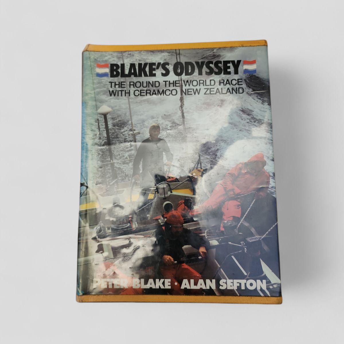 Blake's Odyssey: The Round the World Race with Ceramco New Zealand by Peter Blake, Alan Sefton - Books Worth Keeping