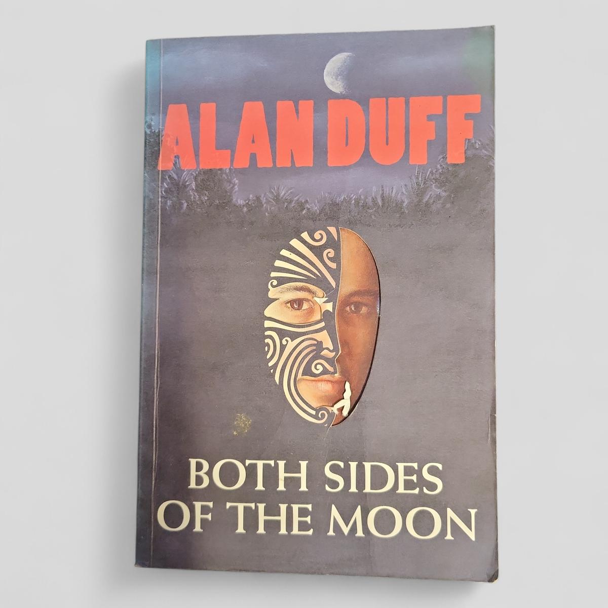 Both Sides of the Moon by Alan Duff - Books Worth Keeping