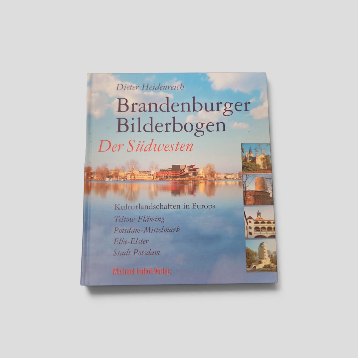 Brandenburger Bilderbogen: Der Südwesten by Dieter Heidenreich