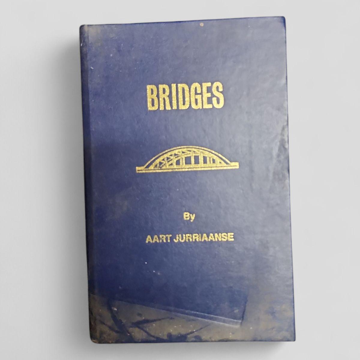 BRIDGES by Aart Jurriaanse - Books Worth Keeping