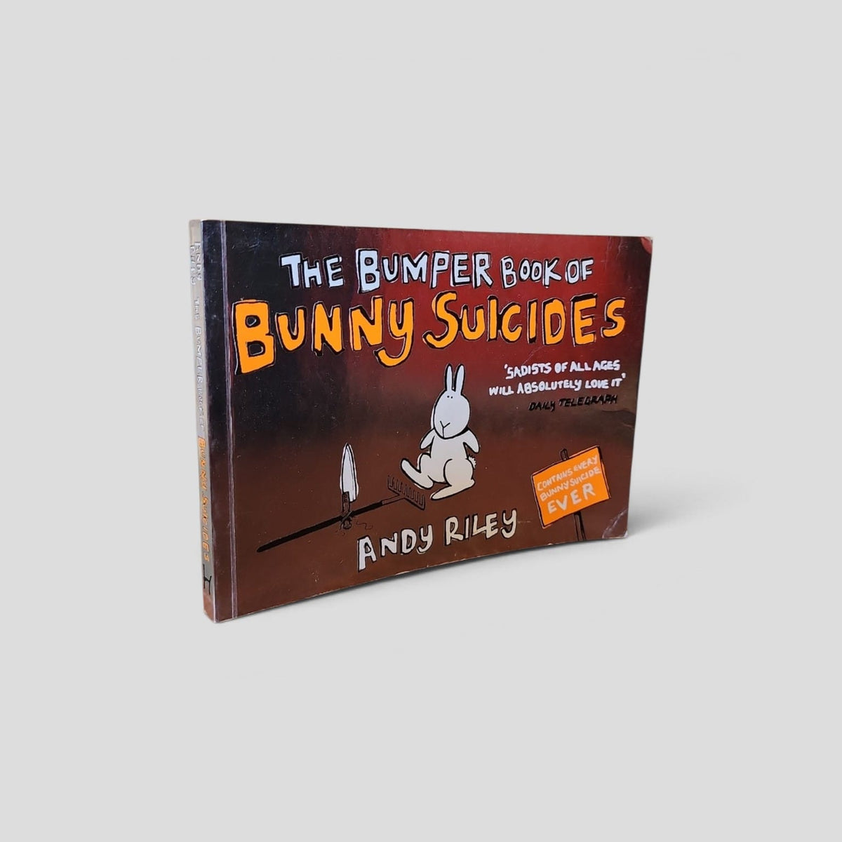 The Bumper Book of Bunny Suicides by Andy Riley, illustrated paperback front cover