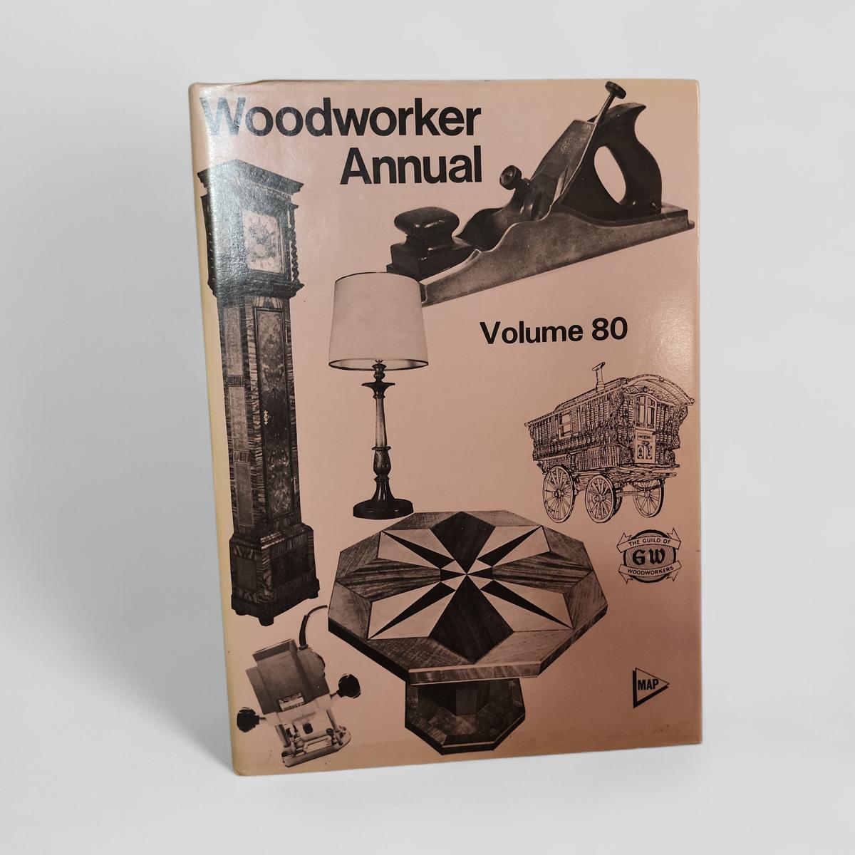 Woodworker Annual: volume. 80 by A. Talbot [Editor] - book cover