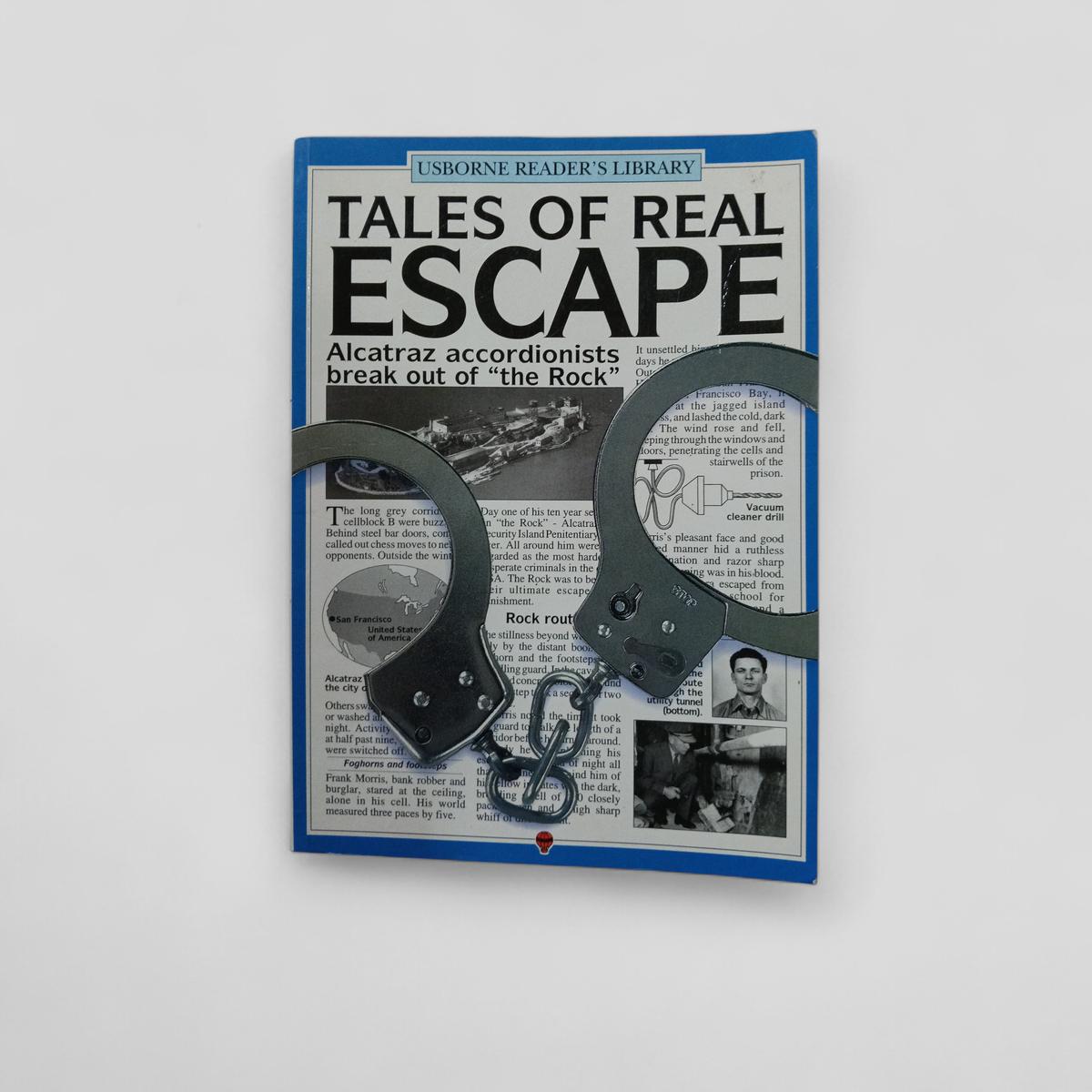 Tales of Real Escape by Paul Dowswell - book cover
