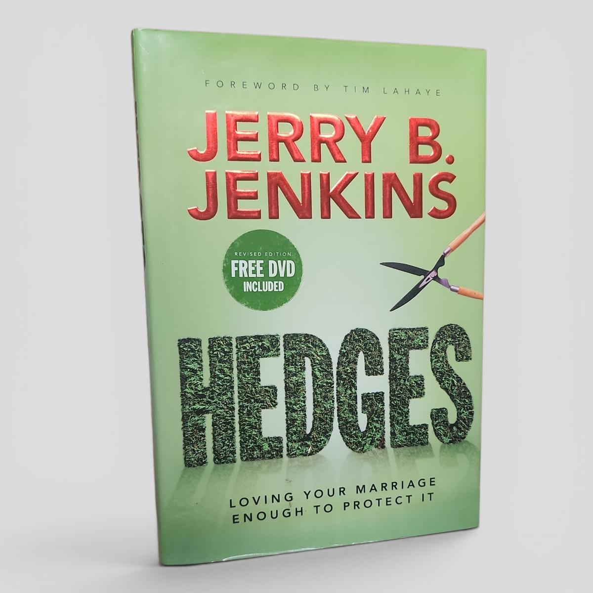 Hedges: Loving Your Marriage Enough to Protect It by Jerry B. Jenkins - book cover