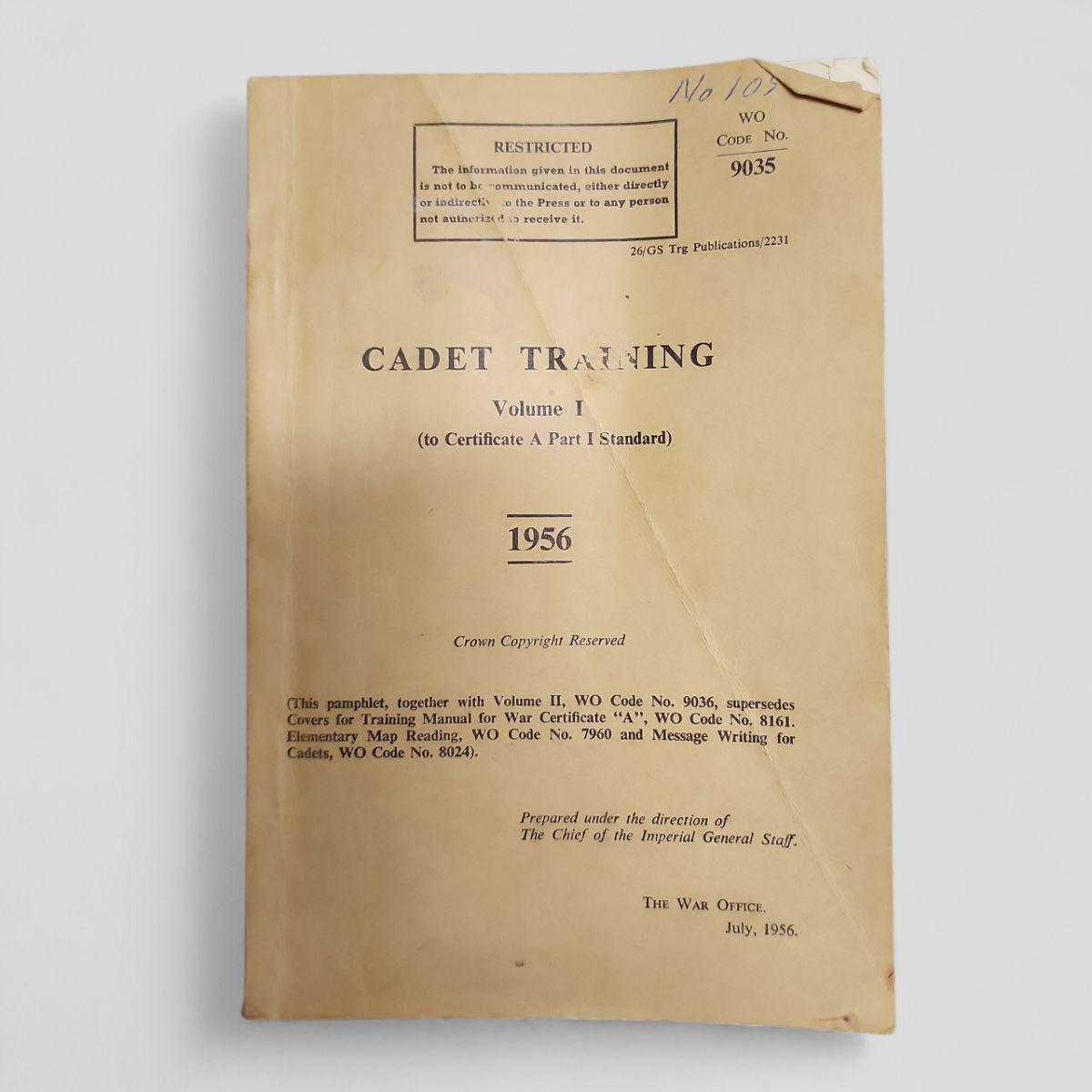 Cadet Training Volume I (to Certificate 'A' part I Standard) - book cover