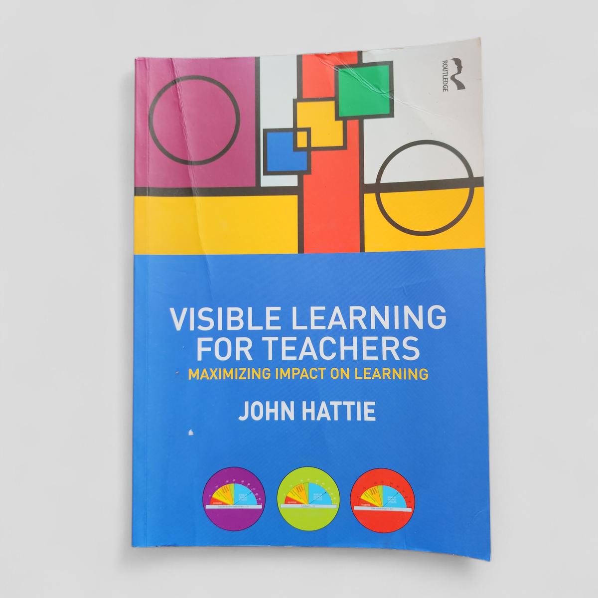 Visible Learning for Teachers by John Hattie - book cover