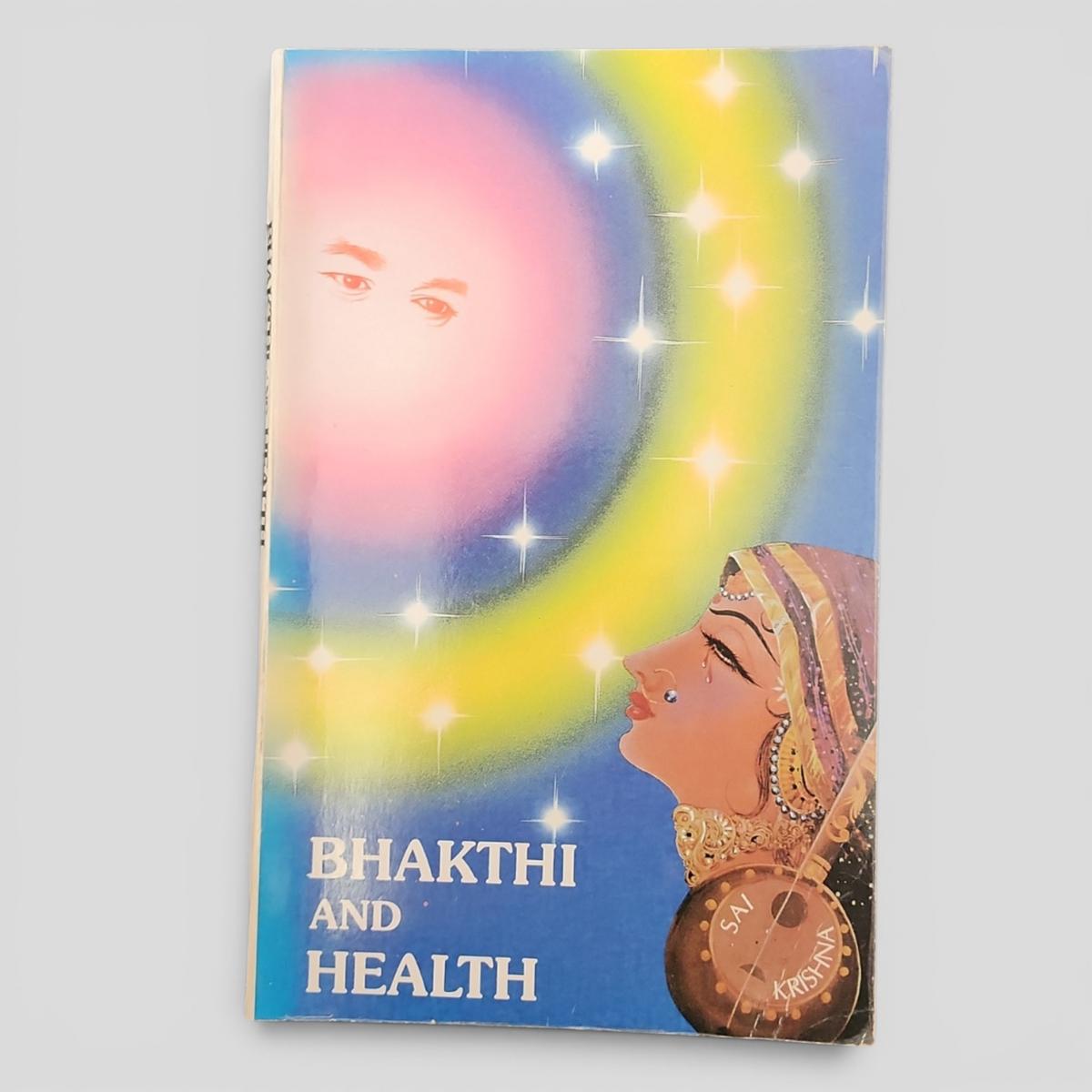 BHAKTHI AND HEALTH by Dr. (Mrs.) CHARANJIT GHOOI - book cover