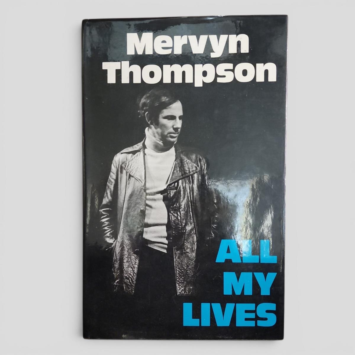 All My Lives by Mervyn Thompson - book cover