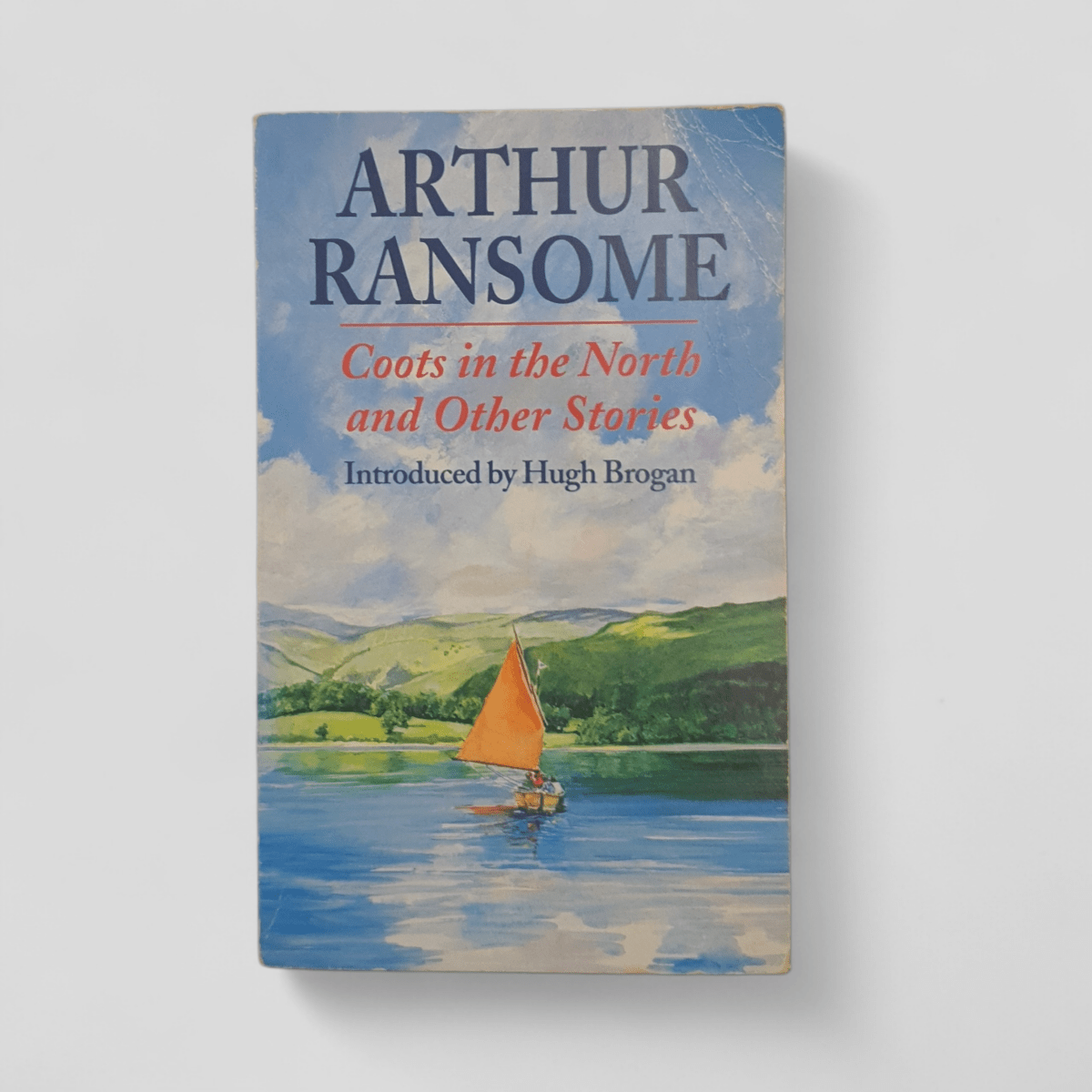 Coots in the North and Other Stories by Arthur Ransome - Books Worth Keeping