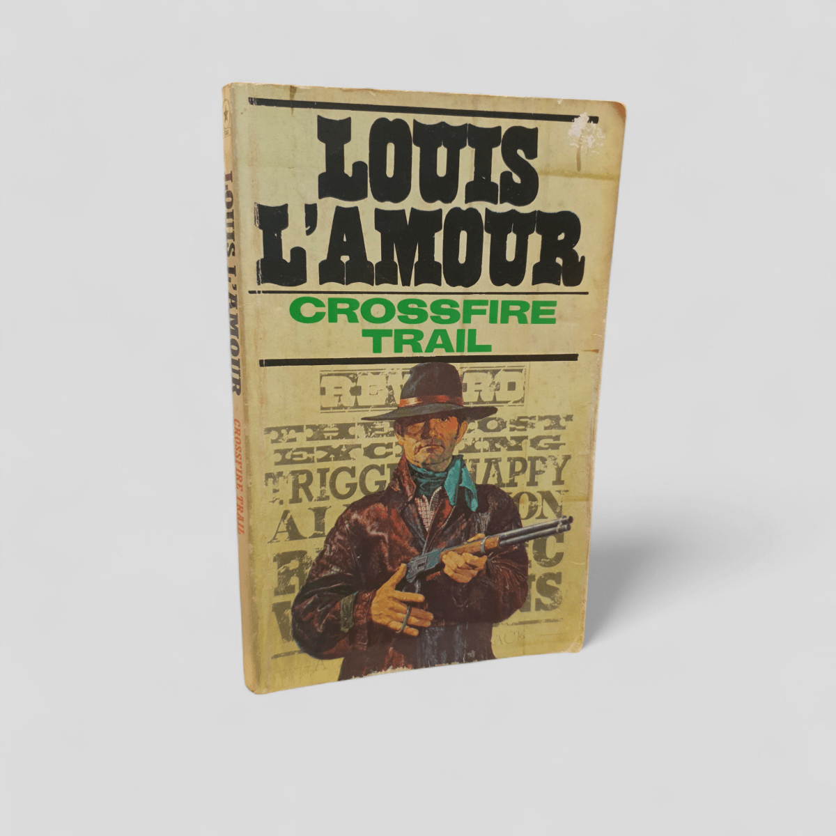 Crossfire Trail by Louis L'Amour - Books Worth Keeping