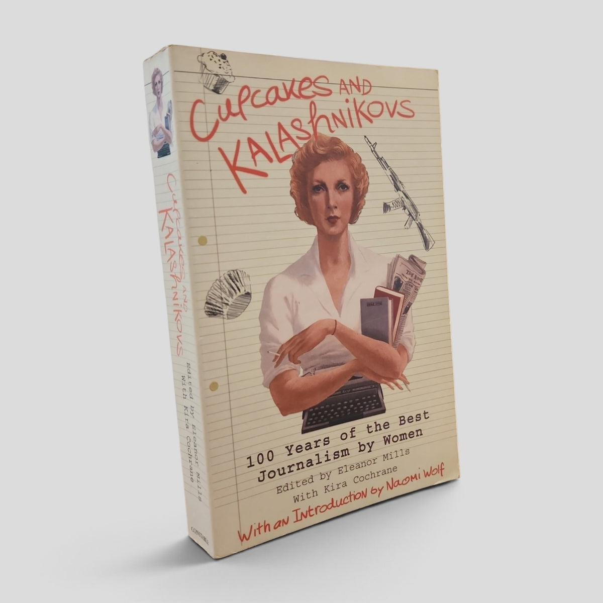 Cupcakes and Kalashnikovs by Eleanor Mills and Kira Cochrane front cover