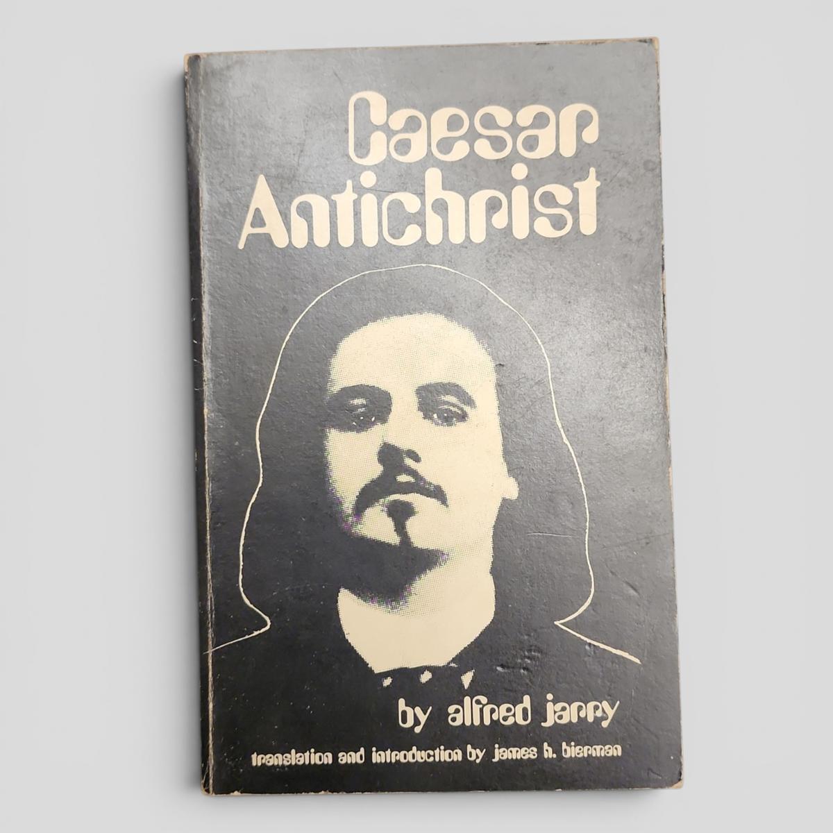 Caesar Antichrist by Alfred Jarry - book cover