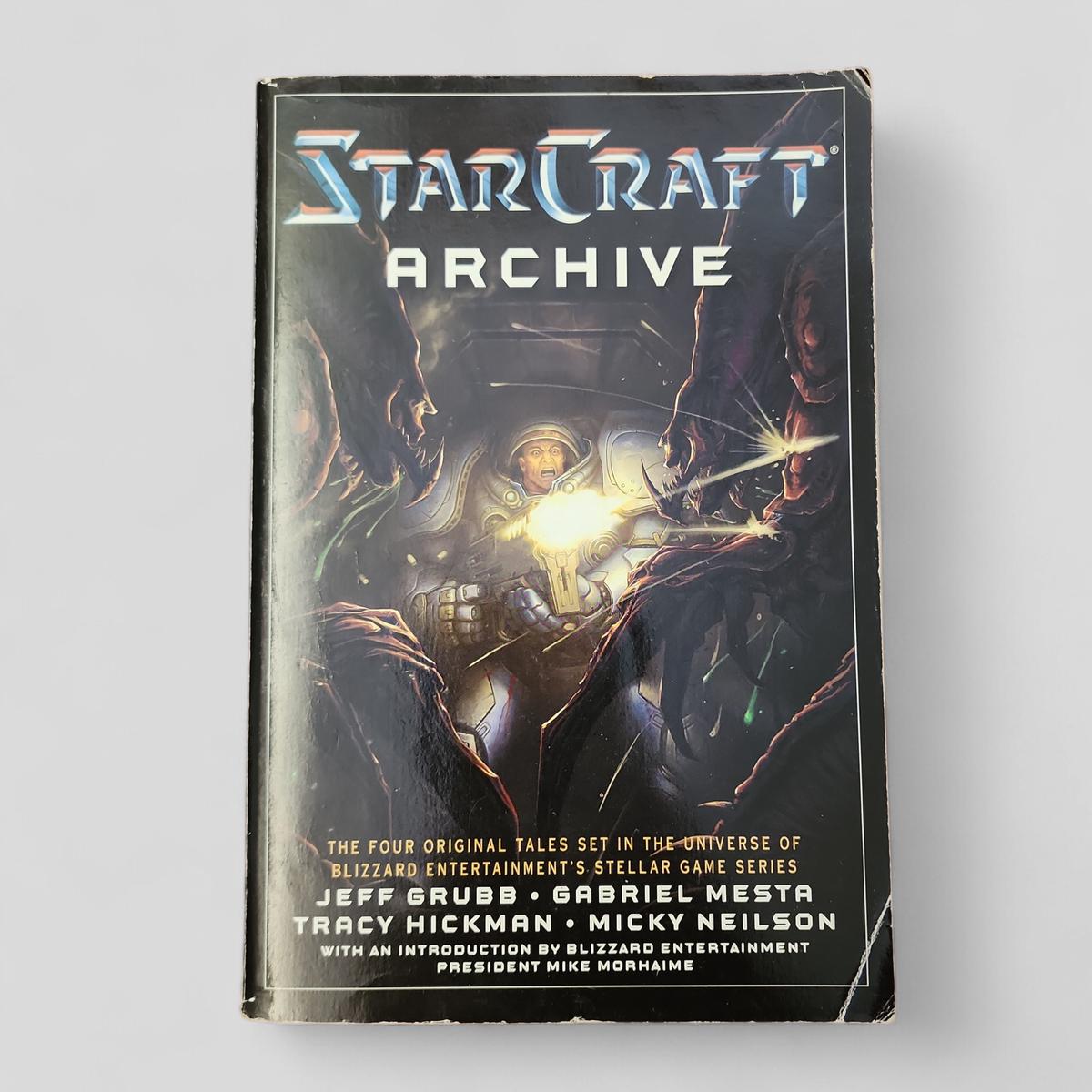Starcraft Archive by Jeff Grubb, Gabriel Mesta, Tracy Hickman, Mickey Neilson - book cover