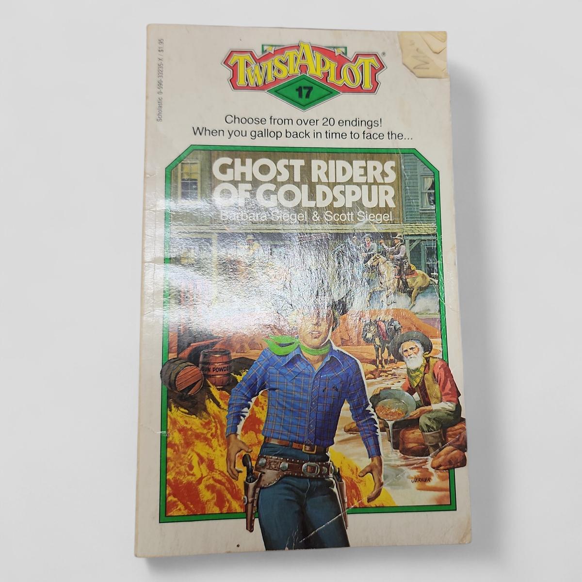 Ghost Riders of Goldspur by Barbara Siegel &amp; Scott Siegel - book cover