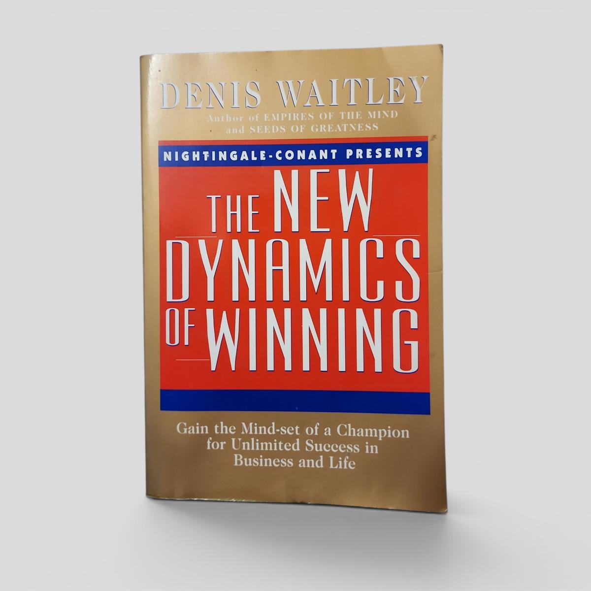 The New Dynamics of Winning by Denis Waitley - book cover