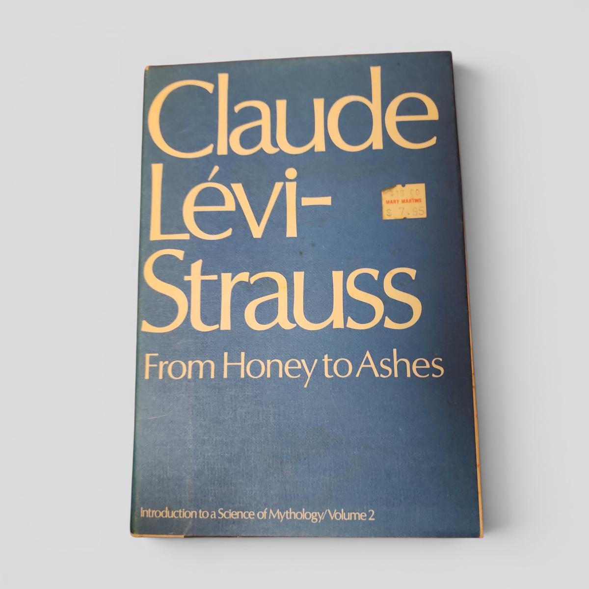From Honey to Ashes by Claude Lévi-Strauss - book cover