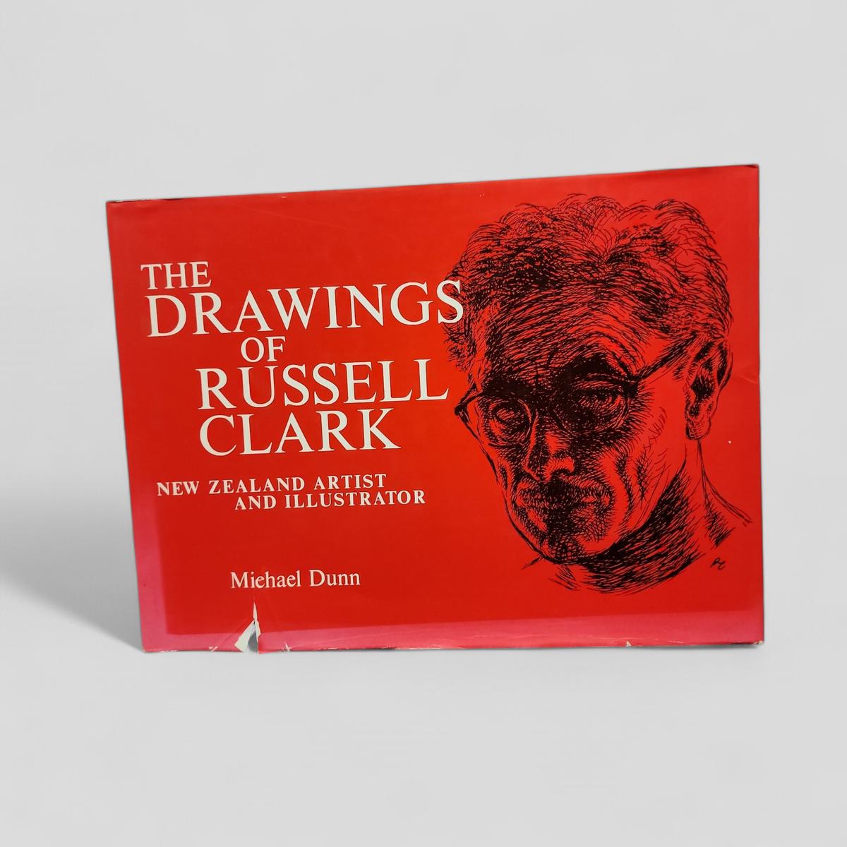 The Drawings of Russell Clark: New Zealand Artist and Illustrator by Michael Dunn - book cover