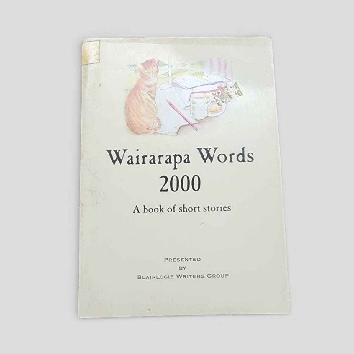 Wairarapa Words 2000 by Blairlogie Writers Group - book cover