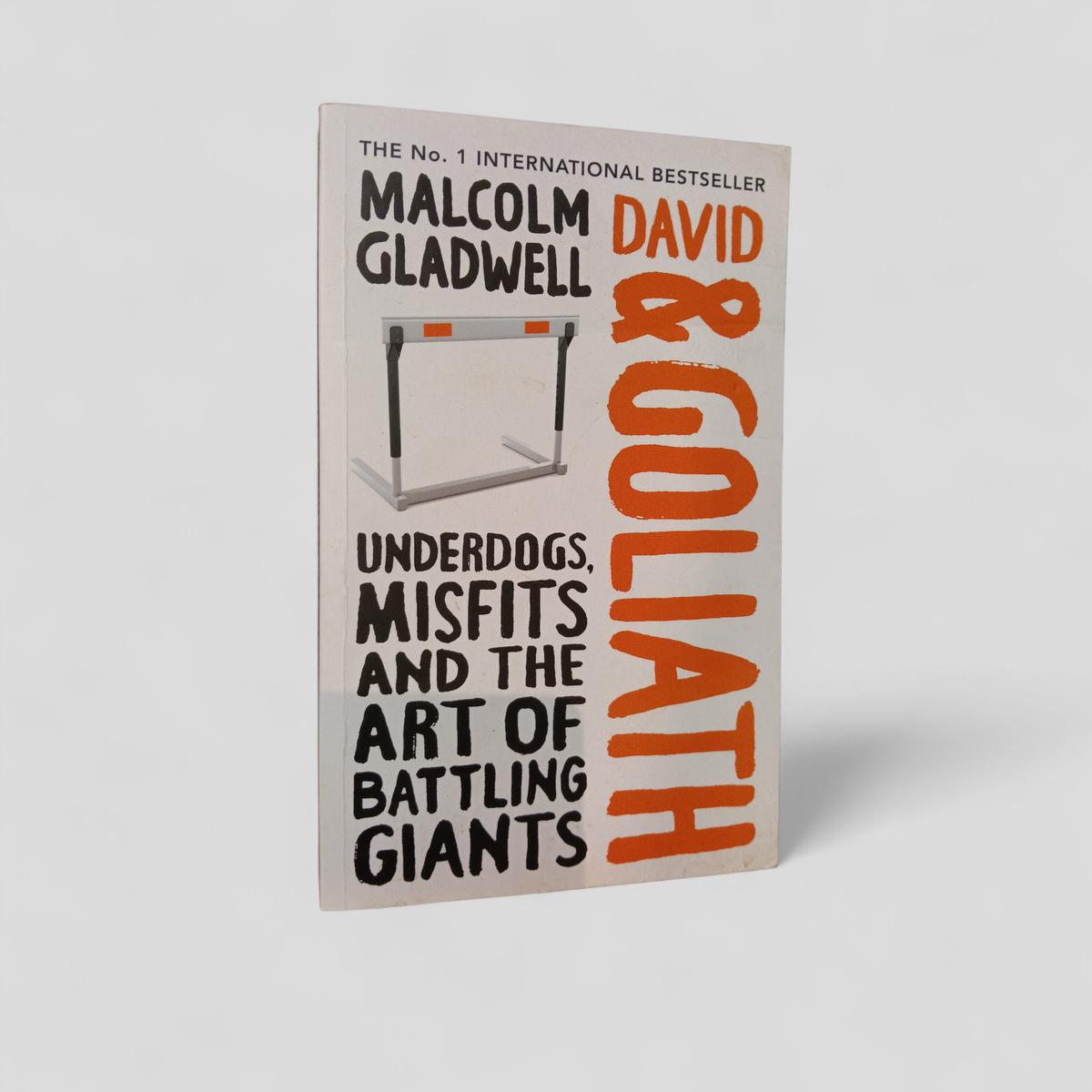 David and Goliath by Malcolm Gladwell - Books Worth Keeping