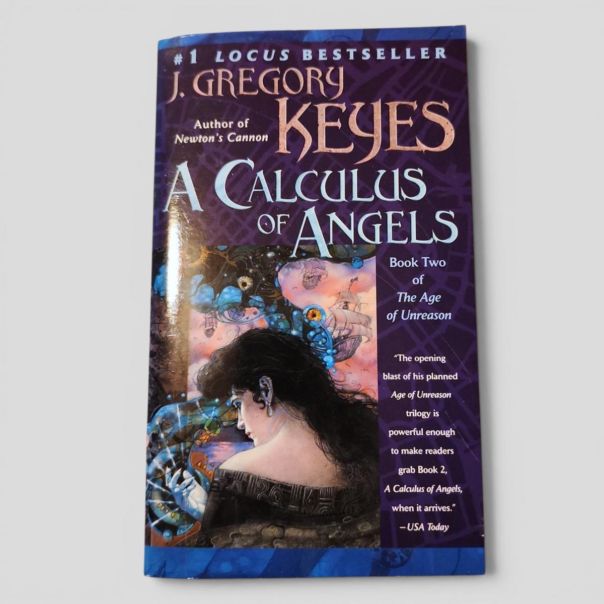 A Calculus of Angels by J. Gregory Keyes - book cover
