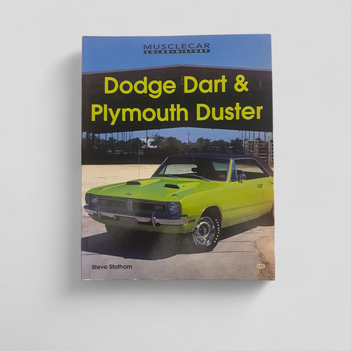 Dodge Dart & Plymouth Duster by Steve Statham - Books Worth Keeping