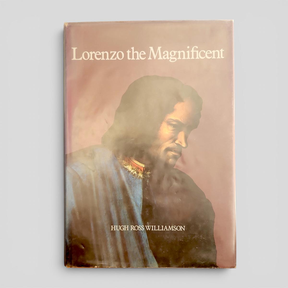 Lorenzo the Magnificent by Hugh Ross Williamson - book cover