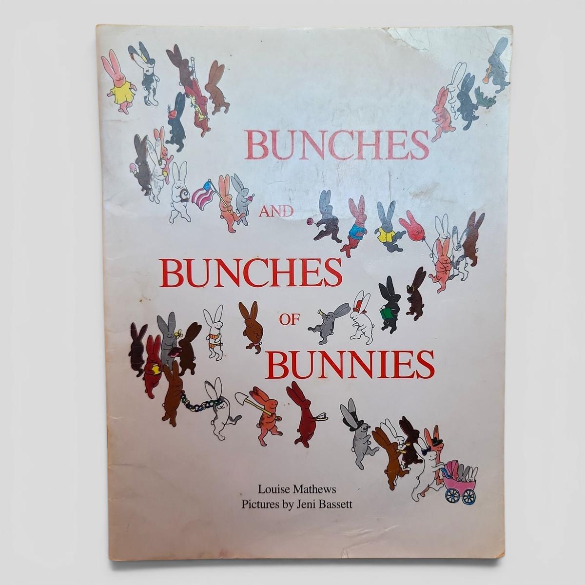 Bunches and Bunches of Bunnies by Louise Mathews - book cover