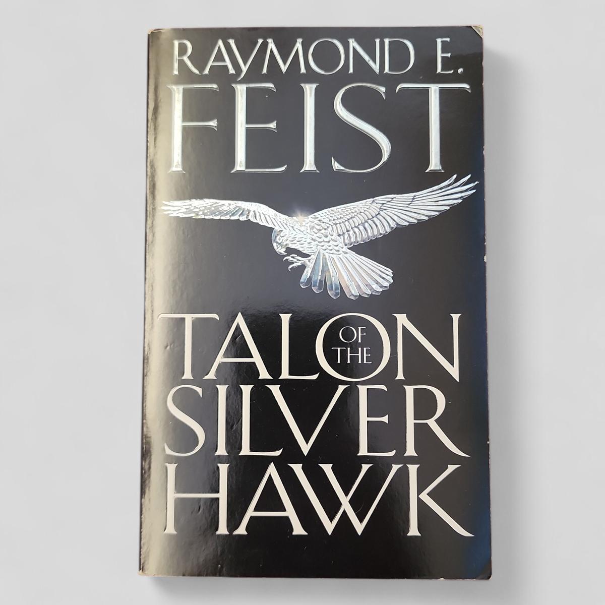 Talon of the Silver Hawk by Raymond E. Feist - book cover