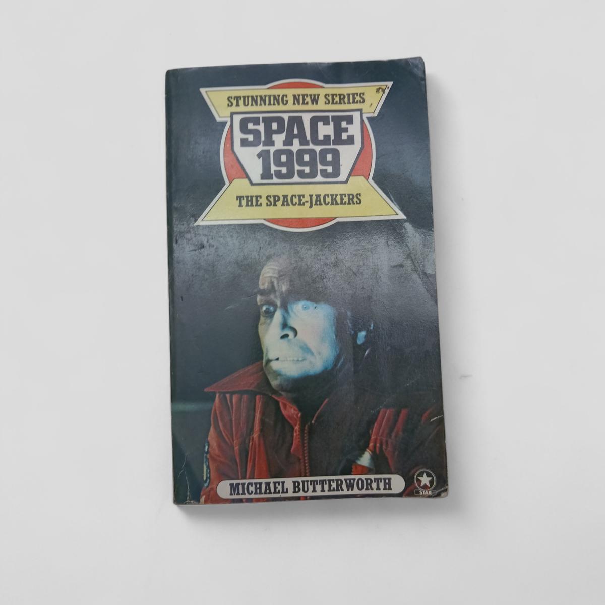 Space 1999 The Space-Jackers by Michael Butterworth - book cover