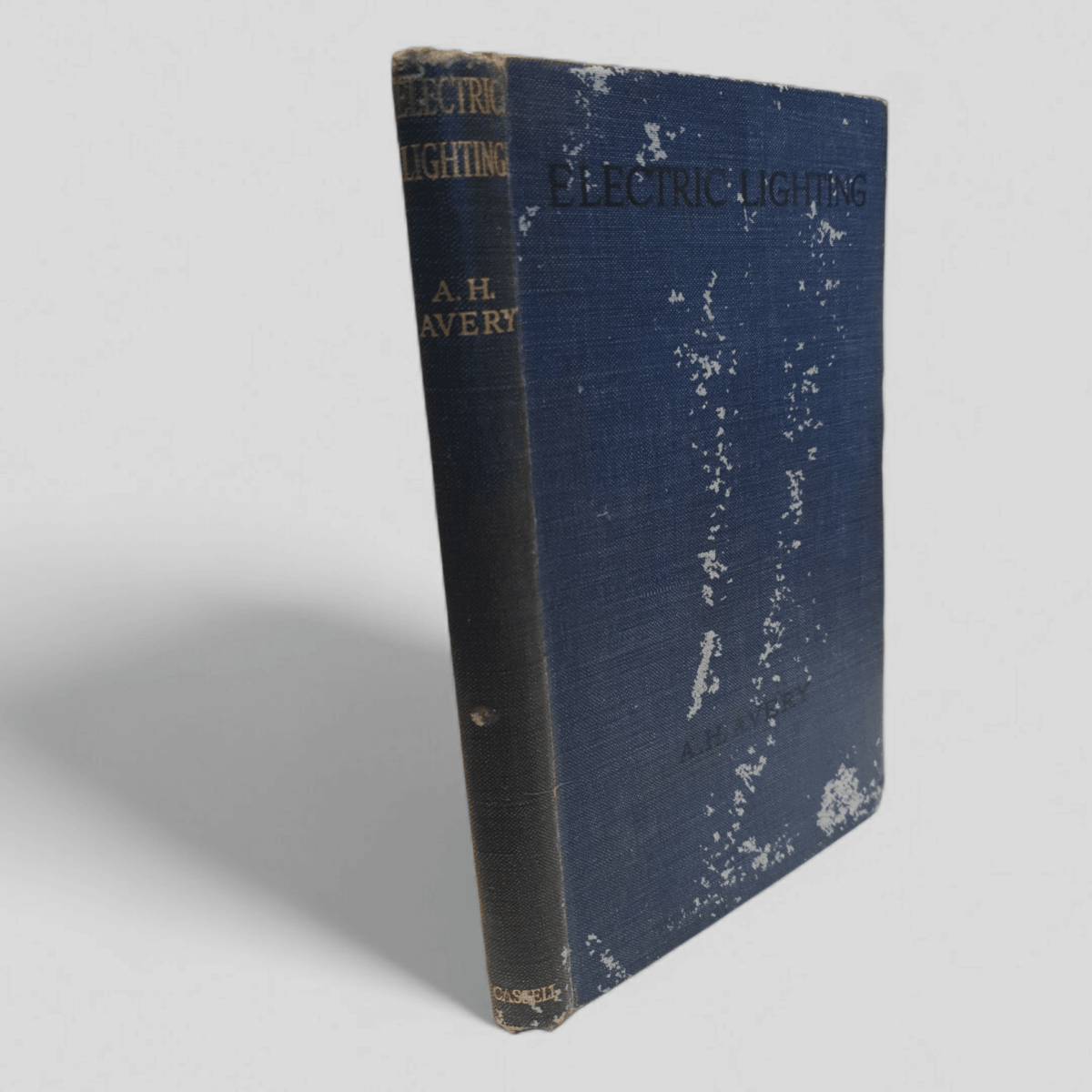 Electric Lighting – A.H. Avery (1913 Cassell) - Books Worth Keeping