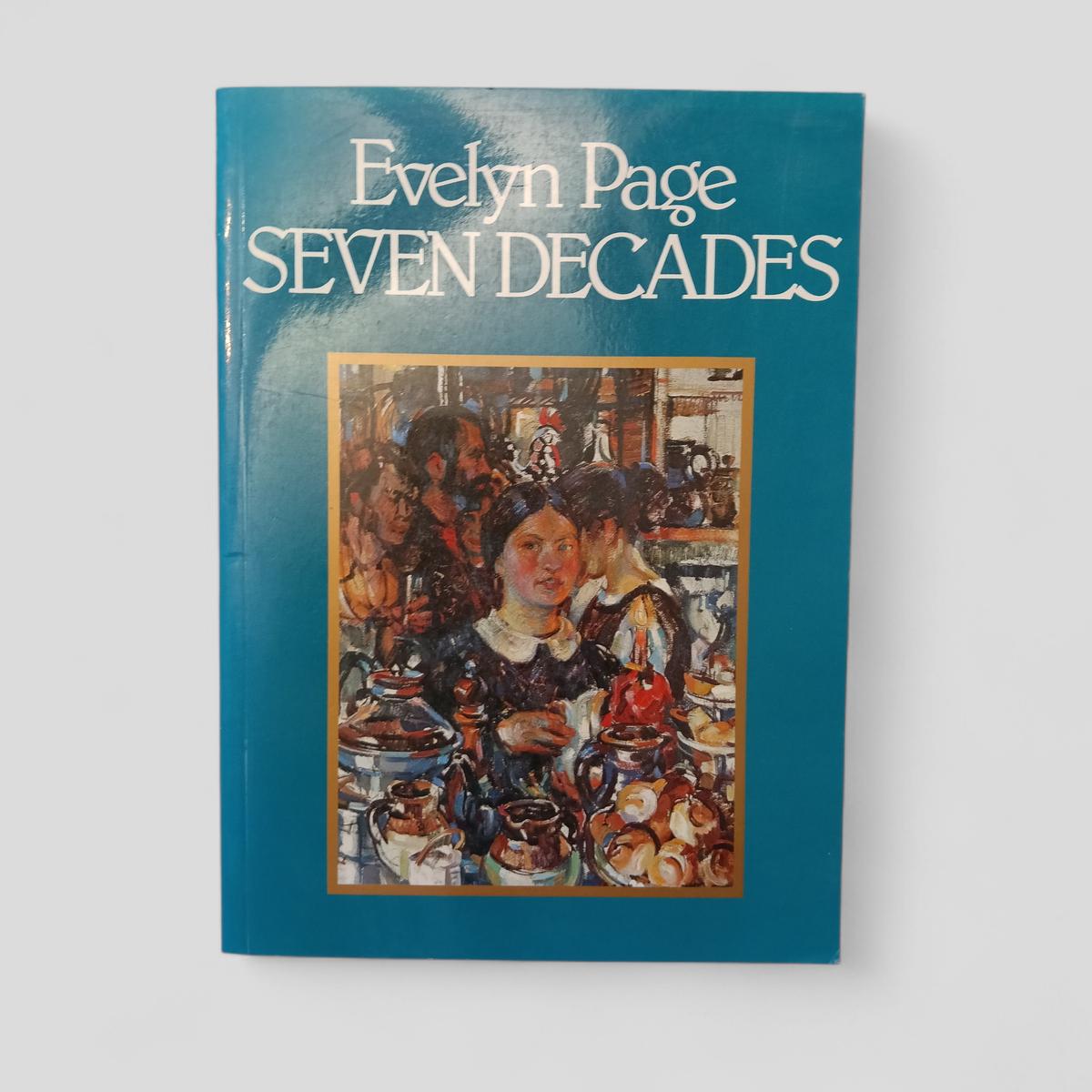 Evelyn Page Seven Decades by Janet Paul and Neil Roberts - Books Worth Keeping