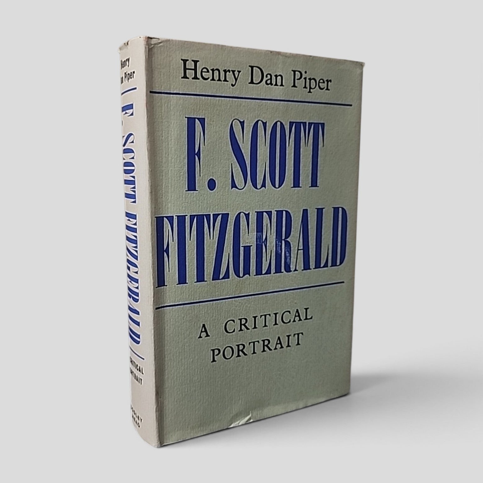 F. Scott Fitzgerald: A Critical Portrait by Henry Dan Piper - vintage hardcover