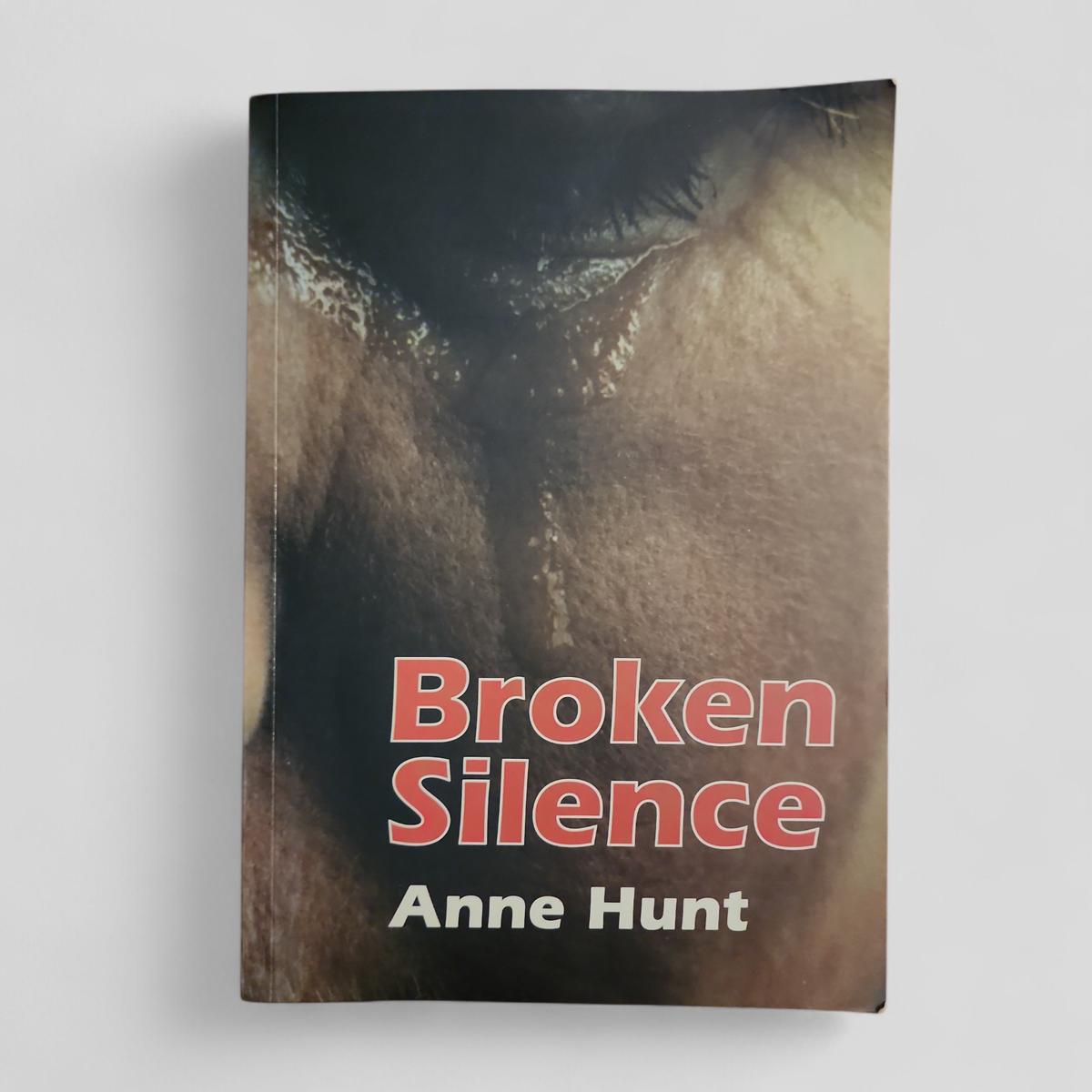 Broken Silence by Anne Hunt - book cover