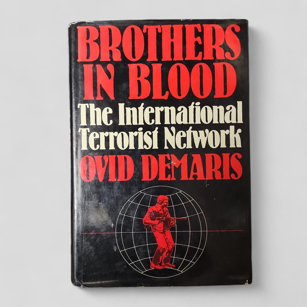 Brothers in Blood: The International Terrorist Network by Ovid Demaris - book cover