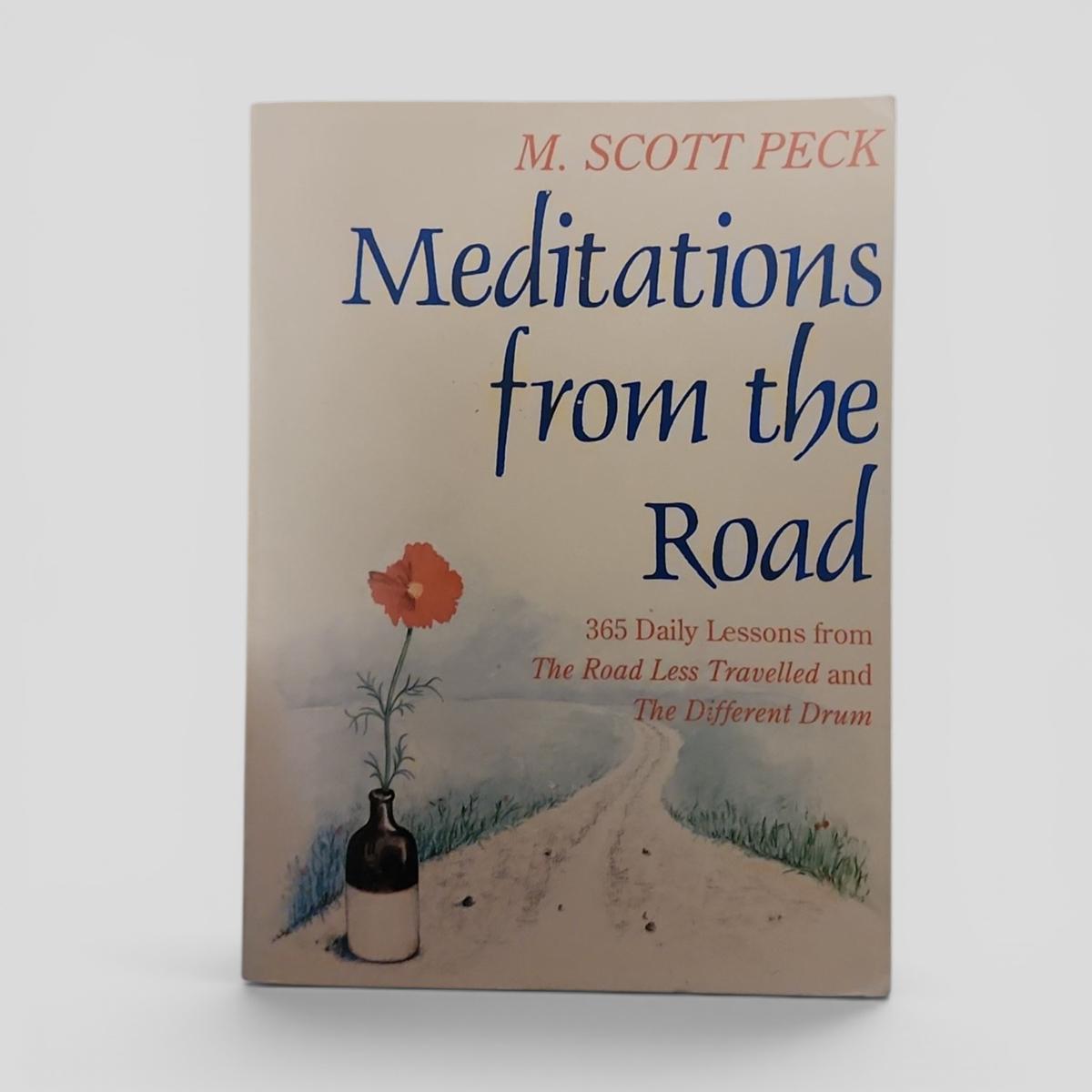 Meditations from the Road by M. Scott Peck - book cover